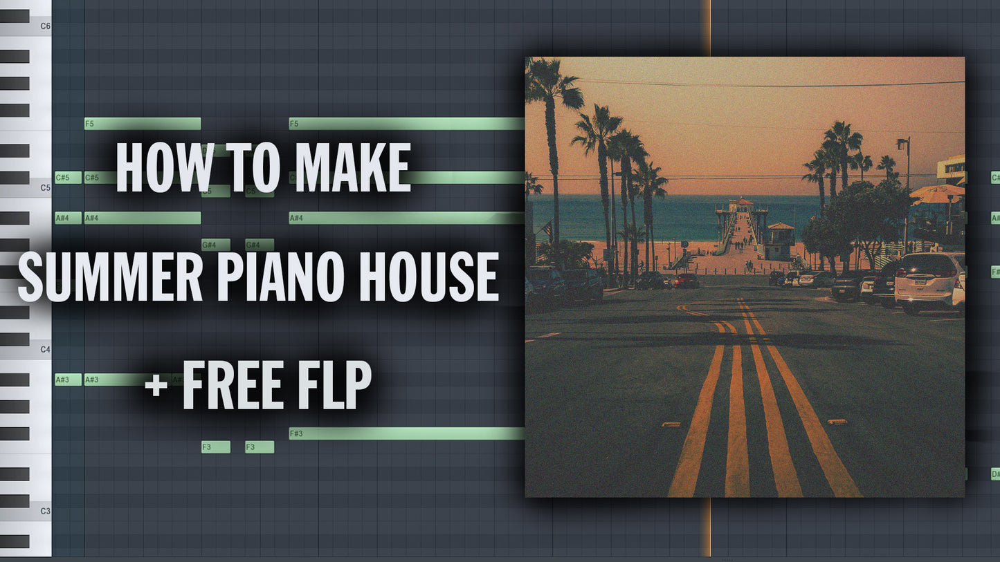 SUMMER HOUSE TRACK (+FREE FLP)