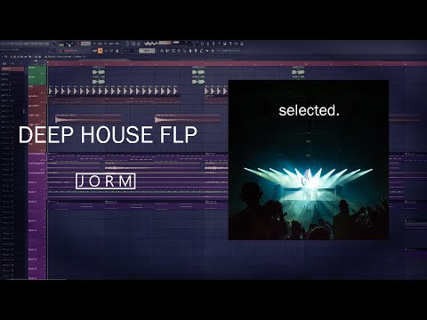 Deep House FLP (Selected, Nora En Pure, Tru Concept Style)